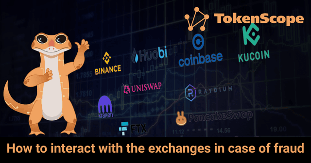 How to interact with the exchanges in case of fraud