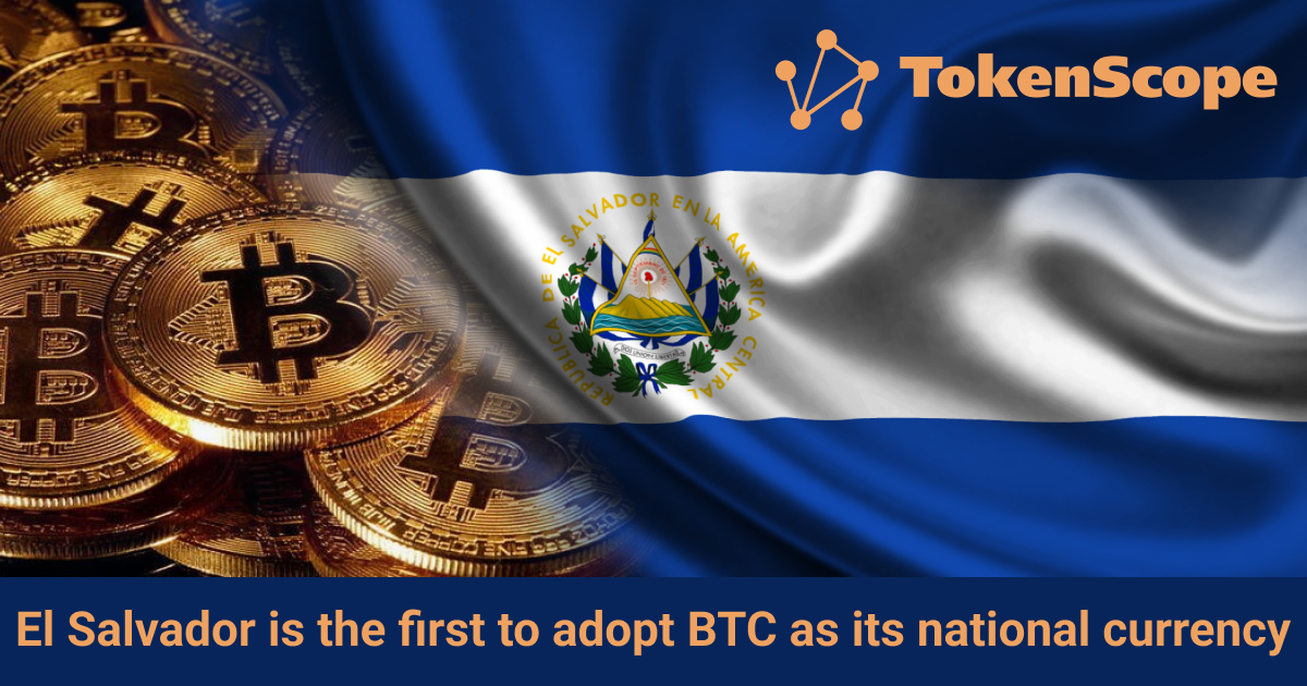 El Salvador is the first to adopt BTC as its national currency