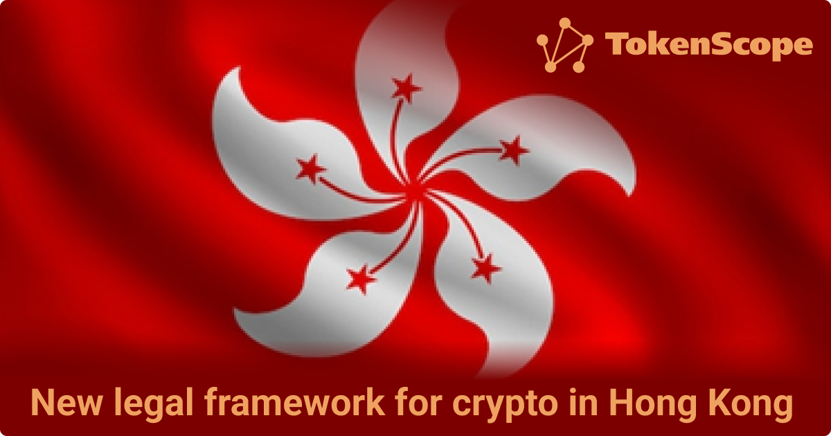 New legal framework for crypto in Hong Kong 